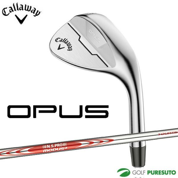 キャロウェイ OPUS ウェッジ N.S.PRO MODUS TOUR3 115 スチール