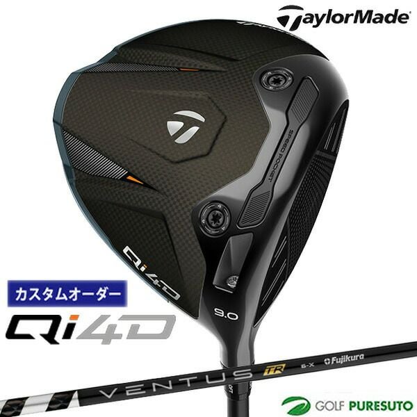 カスタムオーダー】テーラーメイド Qi4D ドライバー VENTUS TR BLACK