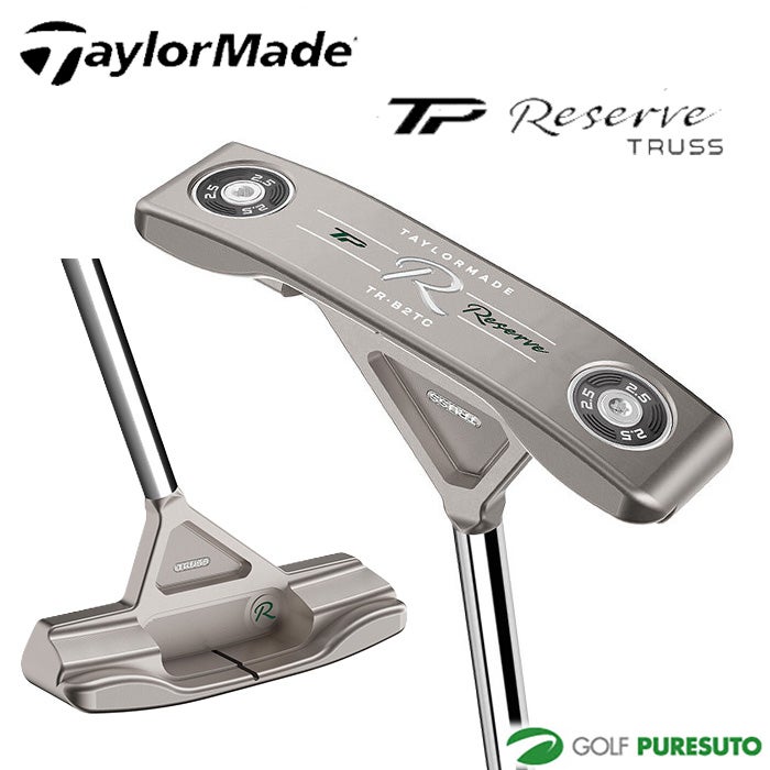 テーラーメイド TP Reserve TRUSS B2TC パター TaylorMade Fluted Feel